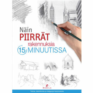 Piirrä rakennuksia 15 minuutissa